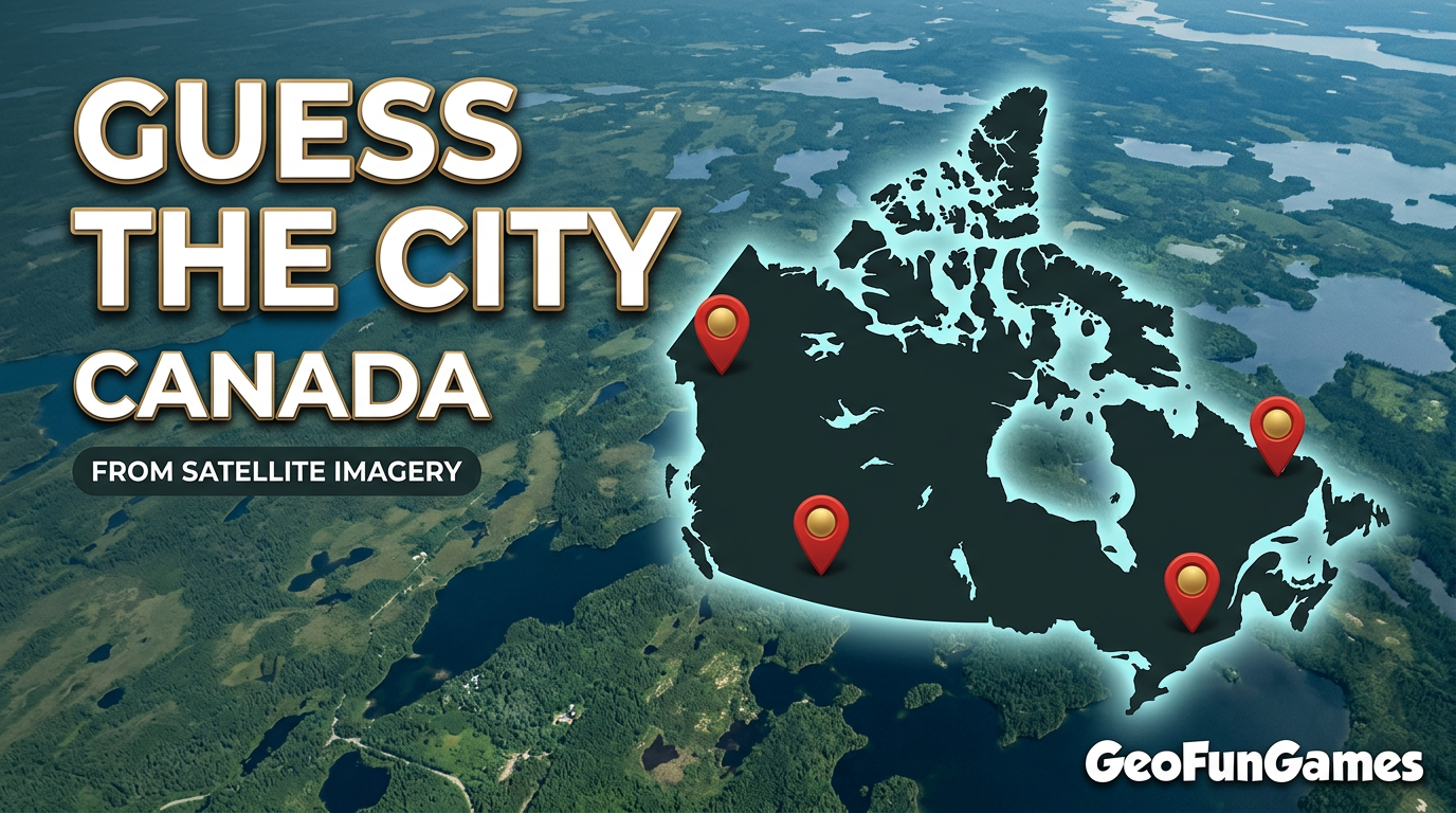 Guess the City in Canada