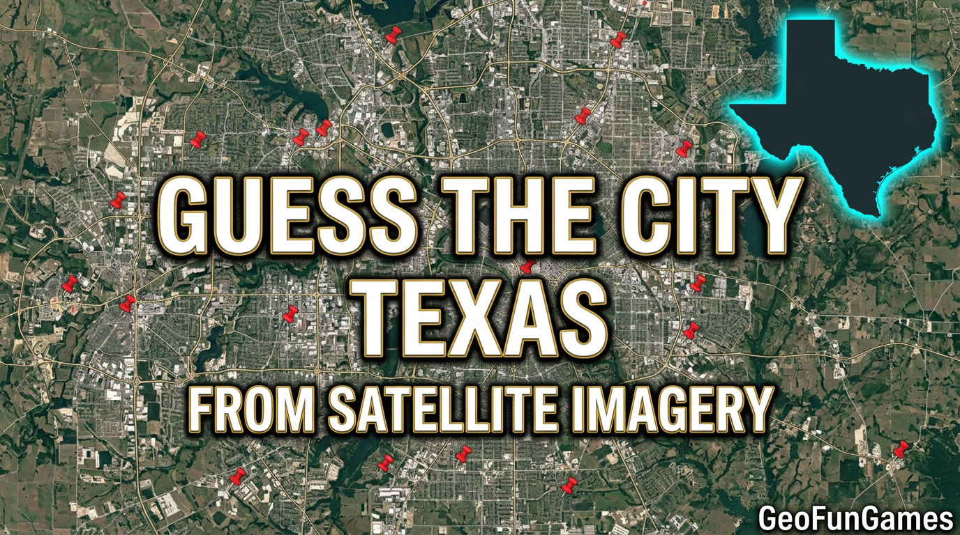 Guess the City in Texas